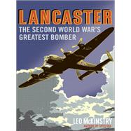 Lancaster by Leo McKinstry, 9780719523632