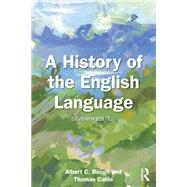 A History of the English Language by Albert C. Baugh; Thomas Cable, 9781032953632
