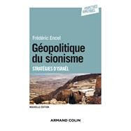 Gopolitique du sionisme - 3e d by Frdric Encel, 9782200603632