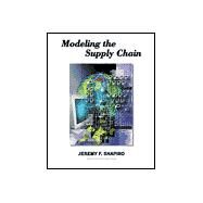 Modeling the Supply Chain by Shapiro, Jeremy F., 9780534373634