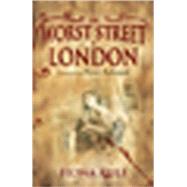 The Worst Street in London by Rule, Fiona, 9780711033634