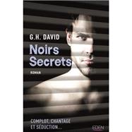 Noirs secrets by G.H. David, 9782824613635