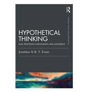 Hypothetical Thinking by Evans, Jonathan St. B. T., 9780367423636