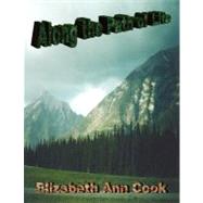 Along the Path of Life by Cook, Elizabeth Ann, 9781435703636