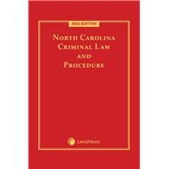 North Carolina Criminal Law and Procedure by LexisNexis, 9781663333636