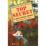 Top Secret by Gardiner, John Reynolds; Simont, Marc, 9780316303637