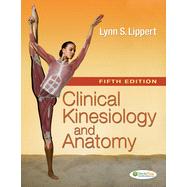 Clinical Kinesiology and Anatomy by Lippert, Lynn S., 9780803623637