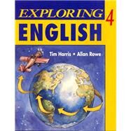 Exploring English, Level 4 Workbook by Harris, Tim; Rowe, Allan, 9780201833638