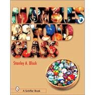 Marbles Beyond Glass by Block, Stanley A., 9780764323638