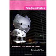 Pink Globalization by Yano, Christine R., 9780822353638