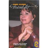 Isabel Allende : Life and Spirits by ZAPATA CELIA CORREAS, 9781558853638