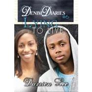 Denim Diaries 6 by Lee, Darrien, 9781601623638
