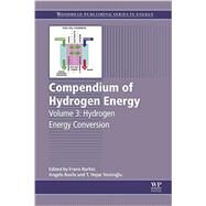 Compendium of Hydrogen Energy by Barbir, Frano; Basile, Angelo; Veziroglu, T. Nejat, 9781782423638