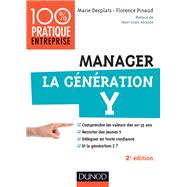 Manager la gnration Y - 2e d. by Florence Pinaud; Marie Desplats, 9782100723638