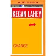 How the Way We Talk Can Change the Way We Work by Kegan, Robert; Lahey, Lisa Laskow; Egen, Mo, 9781511383639