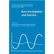 Sebs 30 Root Development and Function by Edited by J. V. Lake , P. J. Gregory , D. A. Rose, 9780521103640