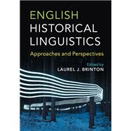 English Historical Linguistics by Brinton, Laurel J., 9781107113640