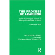 The Process of Learning by Bloor, Constance, 9781138283640