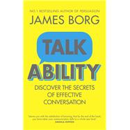 Talkability Discover the secrets of effective conversation by Borg, James, 9781292013640