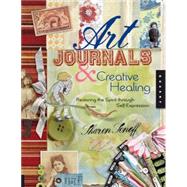 Art Journals and Creative...,Soneff, Sharon,9781592533640