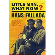 Little Man, What Now? by Fallada, Hans; Bennett, Susan (Translator), 9781933633640