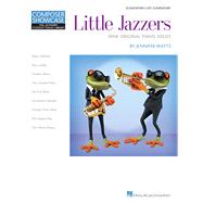 Little Jazzers - Nine Original Piano Solos Hal Leonard Student Piano Library Composer Showcase Series Elemenentary/Late Elementary Level by Watts, Jennifer, 9781495053641