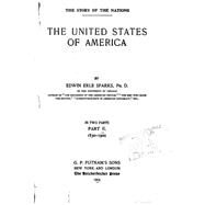 The United States of America by Sparks, Edwin Erle, 9781523213641