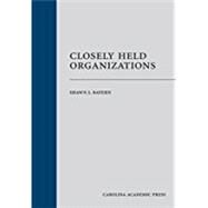 Closely Held Organizations by Bayern, Shawn J., 9781611633641