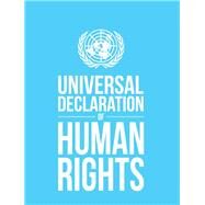 Universal Declaration of Human Rights by United Nations Publications, 9789211013641