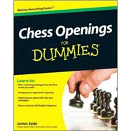 Chess Openings For Dummies by Eade, James, 9780470603642