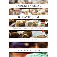 Understanding Behaviorism by Baum, William M., 9781119143642