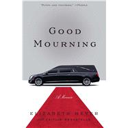 Good Mourning by Meyer, Elizabeth, 9781476783642