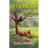 A Fatal Yarn by Ehrhart, Peggy, 9781496723642