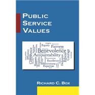 Public Service Values by Box; Richard C., 9780765643643