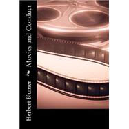 Movies and Conduct by Blumer, Herbert; J. V. Publications, 9781453763643
