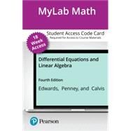 MyLab Math Digital Update with Pearson eText -- Access Card -- for Differential Equations and Linear Algebra (18 Weeks) by Edwards, C. Henry; Penney, David E.; Calvis, David T., 9780136743644