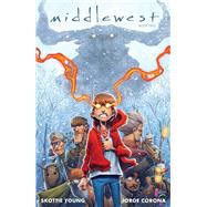 Middlewest 2 by Young, Skottie; Corona, Jorge, 9781534313644