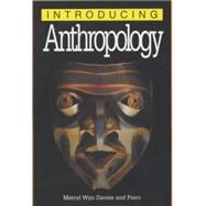 Introducing Anthropology by Davies, Merryl Wyn, 9781840463644