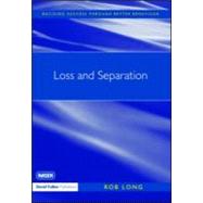 Loss And Separation by Long,Rob, 9781843123644