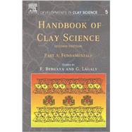 Handbook of Clay Science by Bergaya; Lagaly, 9780080993645