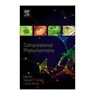 Computational Phytochemistry by Sarker, Satyajit Dey; Nahar, Lutfun, 9780128123645