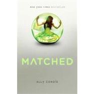 Matched by Condie, Ally, 9780525423645