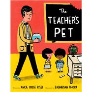 The Teacher's Pet by Mrose Rissi, Anica; OHora, Zachariah; OHora, Zachariah, 9781484743645