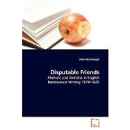 Disputable Friends by McCullough, John, 9783639143645