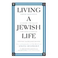 Living a Jewish Life by Diamant, Anita, 9780061173646