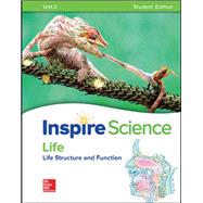 Inspire Science: Life Write-In Student Edition Unit 2 by McGraw Hill Education, 9780076883646