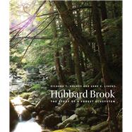 Hubbard Brook by Holmes, Richard T.; Likens, Gene E., 9780300203646