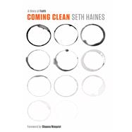 Coming Clean by Haines, Seth, 9780310343646