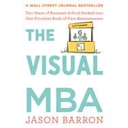 The Visual MBA by Barron, Jason, 9780358343646