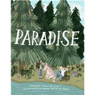 Paradise Paradise California by Steele, Carolyn; Yerman-Rane, Mika, 9781667813646